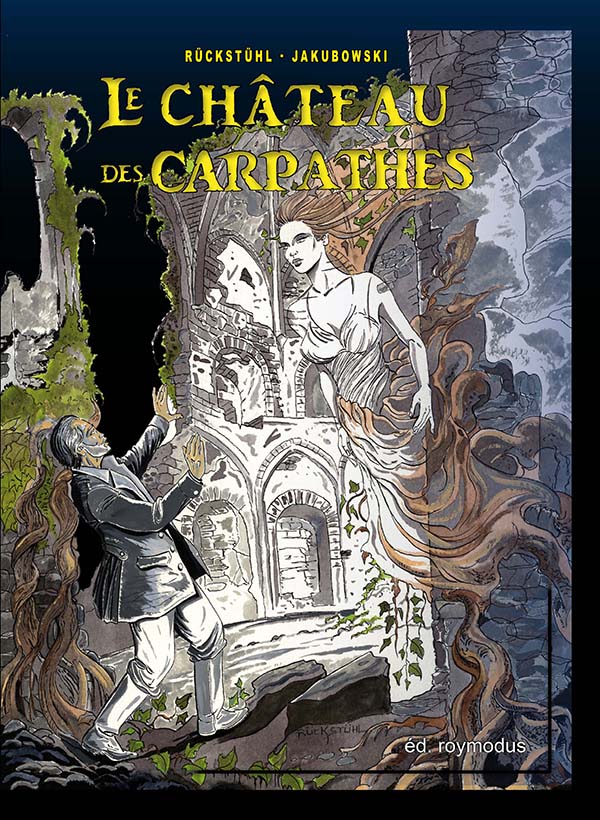 Le château des Carpathes, – éditions roymodus